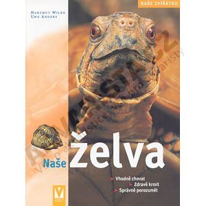 Kniha - Naše želva (Vašut)